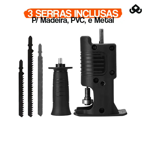 Adaptador de Serra Tico Tico e Motosserra Universal para Furadeiras e Parafusadeiras - Multi Serra™